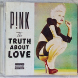 Cd Pink Truth About Love Novo Raro Original Lacrado