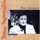 Cd Pino Donaggio - Meus Momentos Internacional - Rarissimo