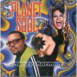 Cd Planet Soul/ Energy And Harmony