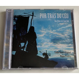 Cd Por Trás Do Céu -