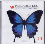 Cd Pregador Luo - Ui Único Incomparável 2 - Original Lacrado