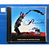 Cd Priscilla - A Rainha Do Deserto - Trilha Soundtrack Filme
