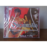Cd Proibidão Baile Funk 2007 97 Raps E Montagens Lacrado