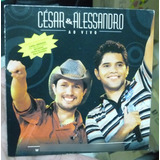 Cd  Promocional  : Cesar & Alessandro  -  Casa Liberada