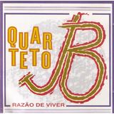 Cd Quarteto B - Razão De