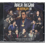 Cd Raça Negra E Amigos 2