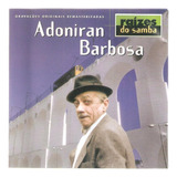 Cd Raizes Do Samba - Adoniran Barbosa