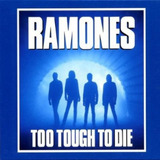 Cd Ramones Too Tough To Dies Lacrado Importado