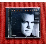 Cd Randy Travis - This Is Me ( Importado, Seminovo )