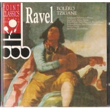 Cd Ravel - Bolero - Tzigane