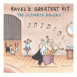 Cd Ravel's Greatest Hit The Ultimate