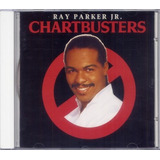 Cd Ray Parker Jr. - Chartbusters (imp.)