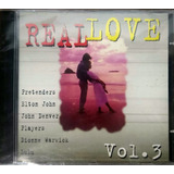 Cd Real Love Vol 3 Pretenders, Elton John, John Denver, Lulu