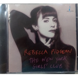 Cd Rebecca Pidgeon-the New York Girls'