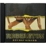 Cd Reggaeton Only Hits Importado -