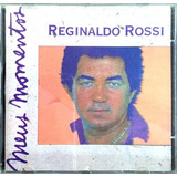 Cd Reginaldo Rossi - Meus Momentos - - Original Lacrado Nov