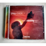 Cd Reina Sobre Mim (playback) Nívea Soares - Lacrado