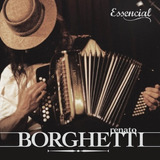 Cd Renato Borghetti - Essencial (2012)