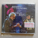 Cd Renato Teixeira & Sérgio Reis - Amizade Sincera ( Lacrado