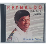 Cd Reynaldo Principe Do Pagode -