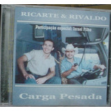 Cd Ricarte & Rivaldo - Carga Pesada - B151