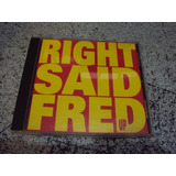 Cd Right Said Fred Up Importado