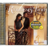 Cd Rinaldo E Liriel Romance - Original Novo Lacrado Raro