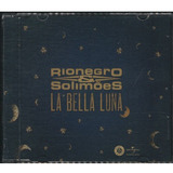 Cd Rio Negro E Solimões La Bella Luna Single Slim