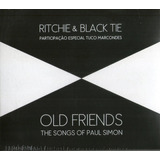 Cd Ritchie & Black Tie - Old Friends