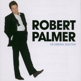 Cd Robert Palmer - The Essential