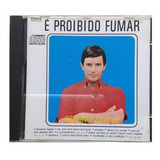 Cd Roberto Carlos E Proibido Fumar ( Jovem Guarda) Orig Novo