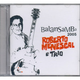 Cd Roberto Menescal E Trio -