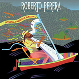 Cd Roberto Perera Passions, Illusions &