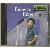 Cd Roberto Ribeiro - Raízes Do Samba ***