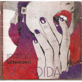 Cd Rodrigo Bittencourt - Mordida