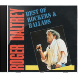 Cd Roger Daltrey Best Of Rockers Ballads Novo Lacr Orig