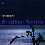 Cd Romero Lubambo - Brazilian Routes