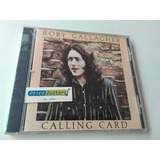 Cd Rory Gallagher - Calling Card