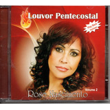 Cd Rose Nascimento - Louvor Pentecostal Vol. 2 Com Play Back