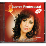 Cd Rose Nascimento - Louvor Pentecostal