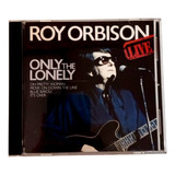 Cd Roy Orbinson Live Only The
