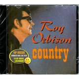 Cd Roy Orbison Country - Original Novo Lacrado Raro!!