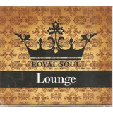 Cd Royal Soul Lounge Trotter Phunk Dub Ft. San Bass (c/luva)