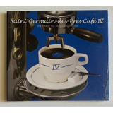 Cd Saint-germain-des-prés-café Iv Vol. 4 - Import. E Lacrado