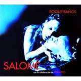 Cd Salome Soundtrack Roque Banos -
