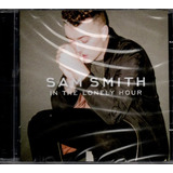 Cd Sam Smith - In The Lonely Hour - Original E Lacrado
