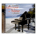 Cd Samba Bossa Nova E Piano