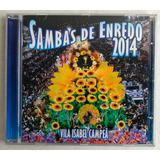 Cd Sambas De Enredo 2014 Vila Isabel Campeã Original 