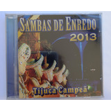 Cd Sambas Enredo 2013- Tijuca Campeã
