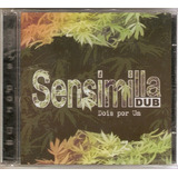 Cd Sensimilla Dub - Dois Por